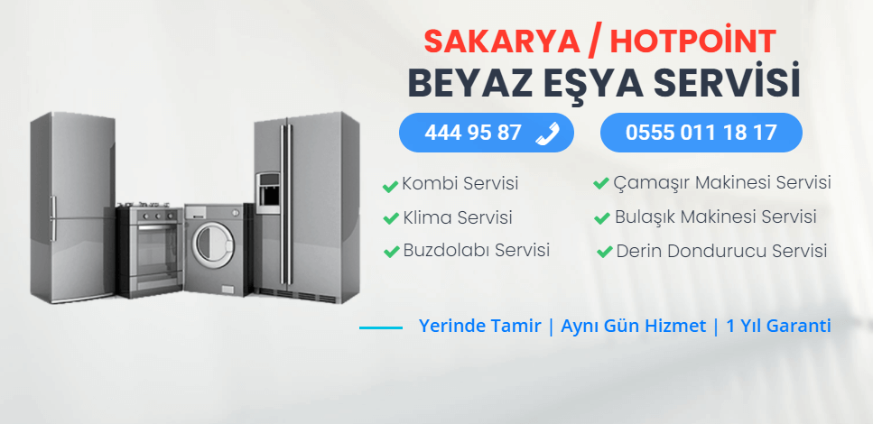 Hotpoint Beyaz Eşya Servisi Sakarya